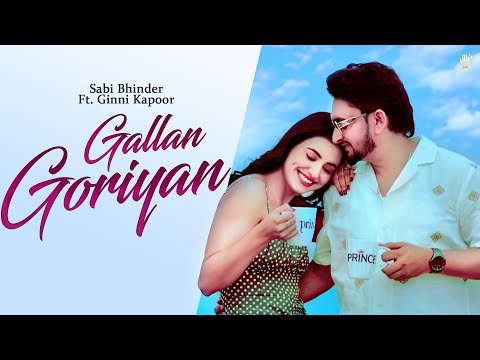 Gallan Goriyan video song