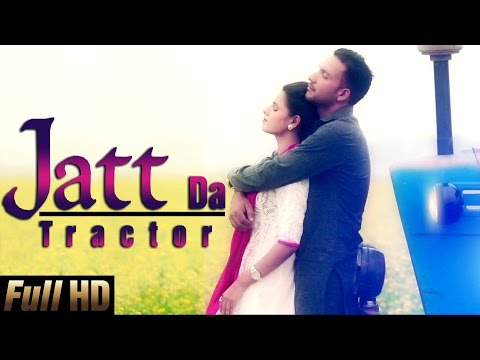 Jatt Da Tractor  video song