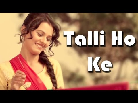 Talli Ho Ke  video song