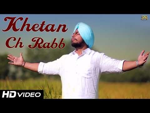 Khetan Ch Rabb video song