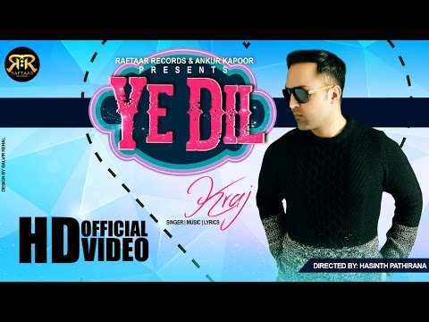 Ye Dil video song