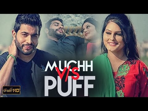 MUCHH VS PUFF video song