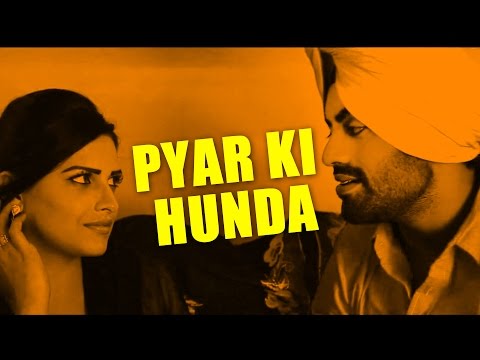 Pyar Ki Hunda video song