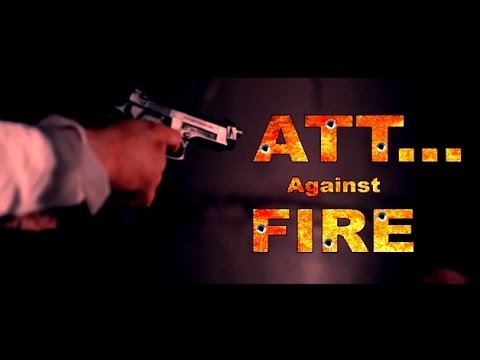 ATT Against FIRE video song