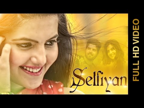 Selfiyan video song