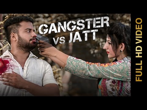 Gangster Vs Jatt video song