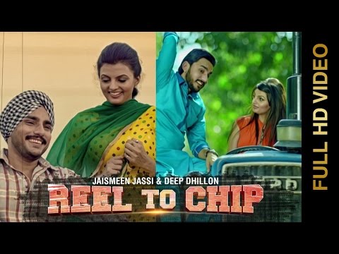 Reel To Chip Deep Dhillon