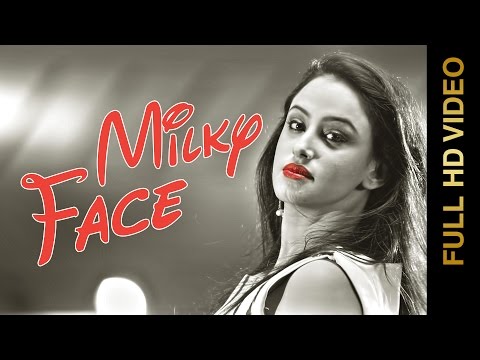 Milky Face video song