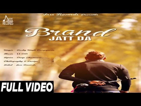 Brand Jatt Da video song