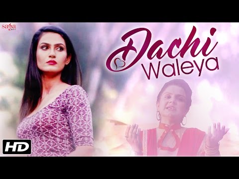 Dachi Waleya - Tribute To Surinder Kaur Ji video song