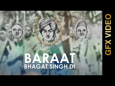 Baraat Bhagat Singh Di video song