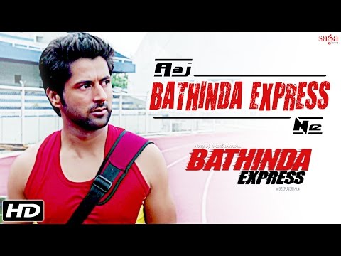 Aaj Bathinda Express Ne video song
