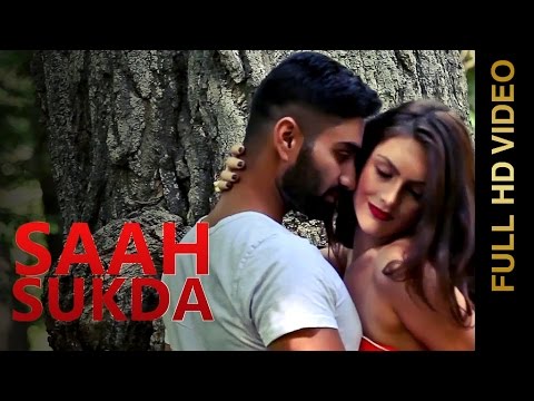 Saah Sukda video song